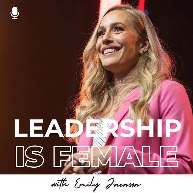 Vera Quinn joins Emily Jaenson on Leadership is Female